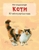 Коти. Міні-енциклопедія Коти. Міні-енциклопедія