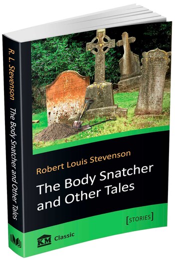 The Body Snatcher and Other Tales