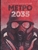 Метро 2035 Метро 2035