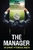 The Manager. Как думают футбольные лидеры The Manager. Как думают футбольные лидеры