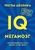 Тесты Айзенка. IQ. Мегамозг. Раскрой возможности своего интеллекта Тесты Айзенка. IQ. Мегамозг. Раскрой возможности своего интеллекта