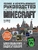 Minecraft. Полное и исчерпывающее руководство. 3-е издание Minecraft. Полное и исчерпывающее руководство. 3-е издание