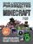 Minecraft. Полное и исчерпывающее руководство. 4-е издание Minecraft. Полное и исчерпывающее руководство. 4-е издание